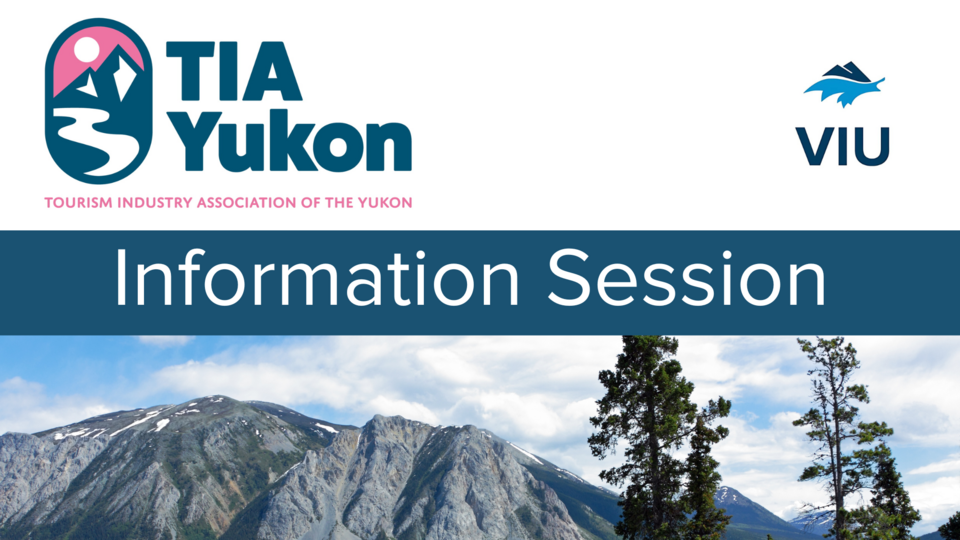 TIA Yukon Information Session